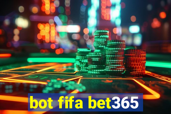 bot fifa bet365